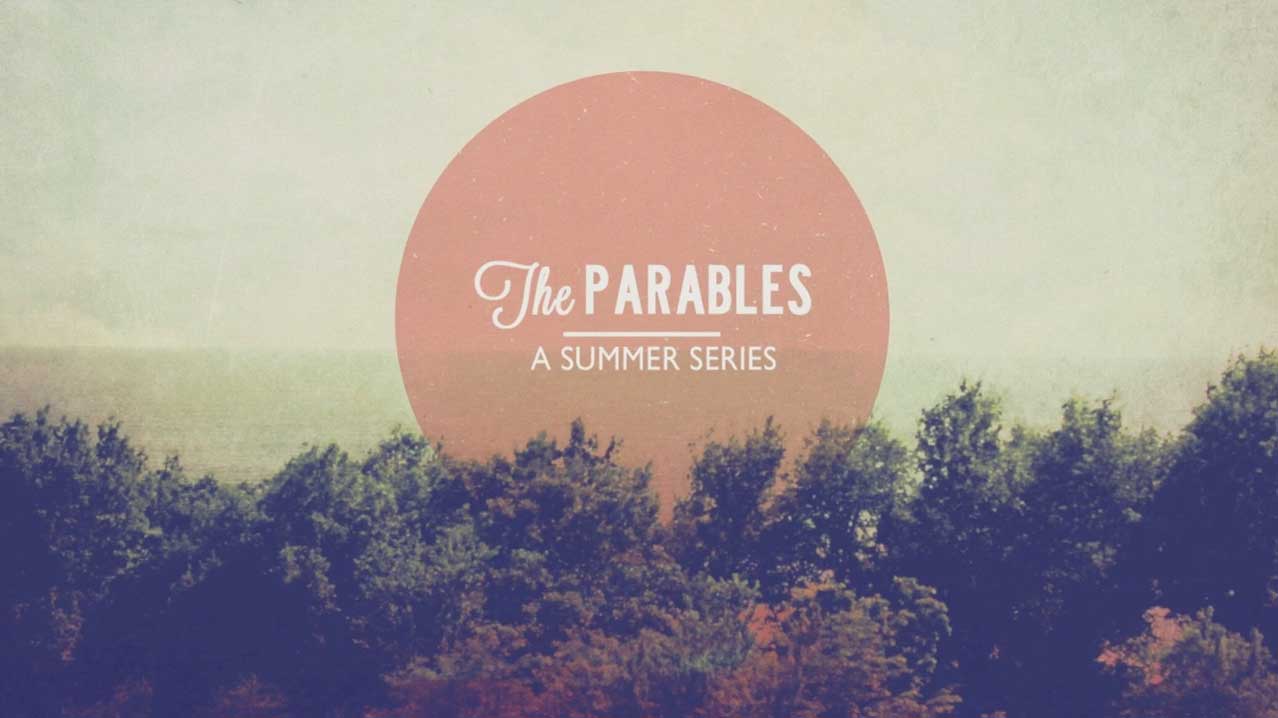 The Parables